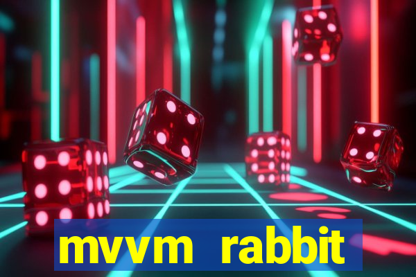 mvvm rabbit download filmes